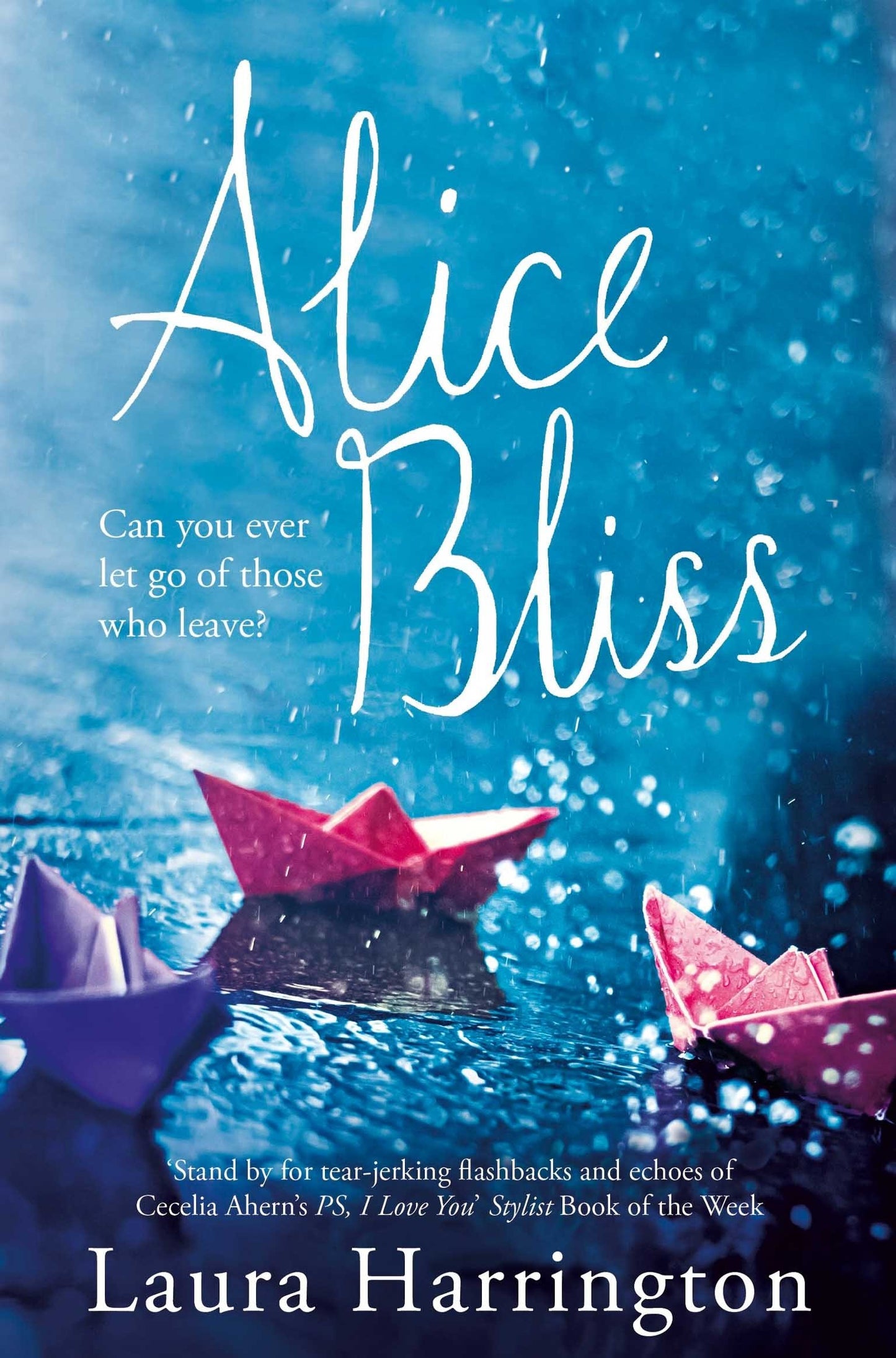 Alice Bliss By Laura Harrington
